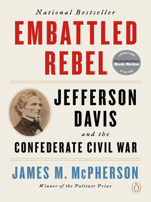 Title details for Embattled Rebel by James M. McPherson - Available